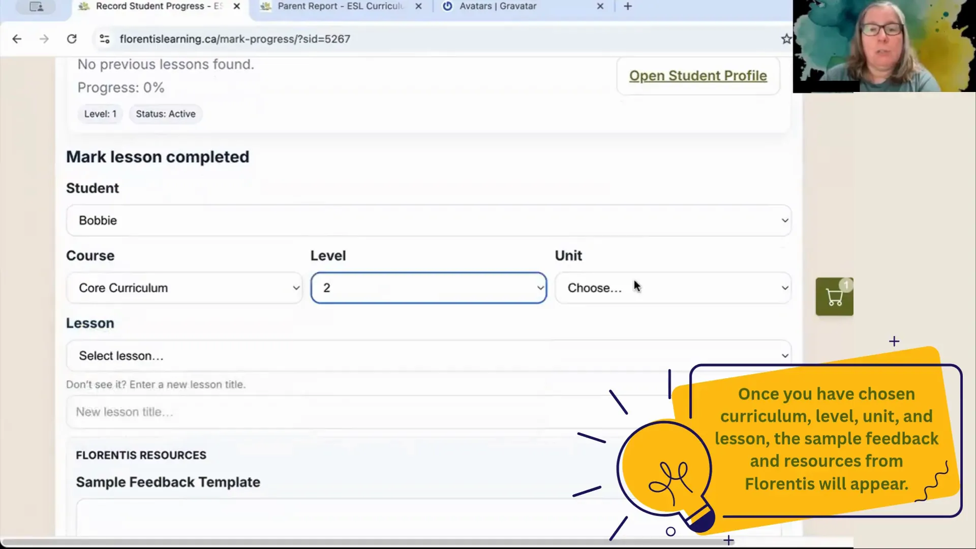 Mark lesson completed form with Course set to Core Curriculum, Level set to 2 and Unit selection ready; sample feedback area below.